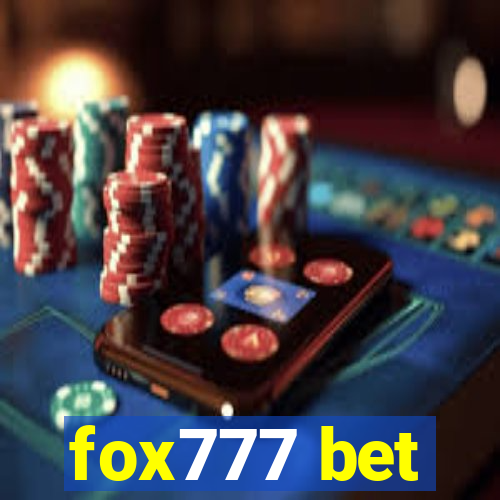 fox777 bet